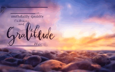 Ignite Your Spirit with Daily Reflections: Embracing Gratitude and Hope