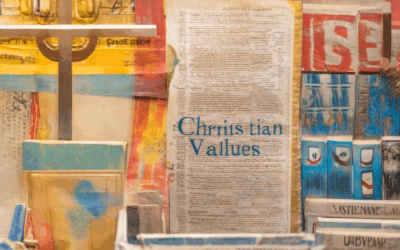 Exploring Essential Christian Values in Modern Society: A Comprehensive Guide